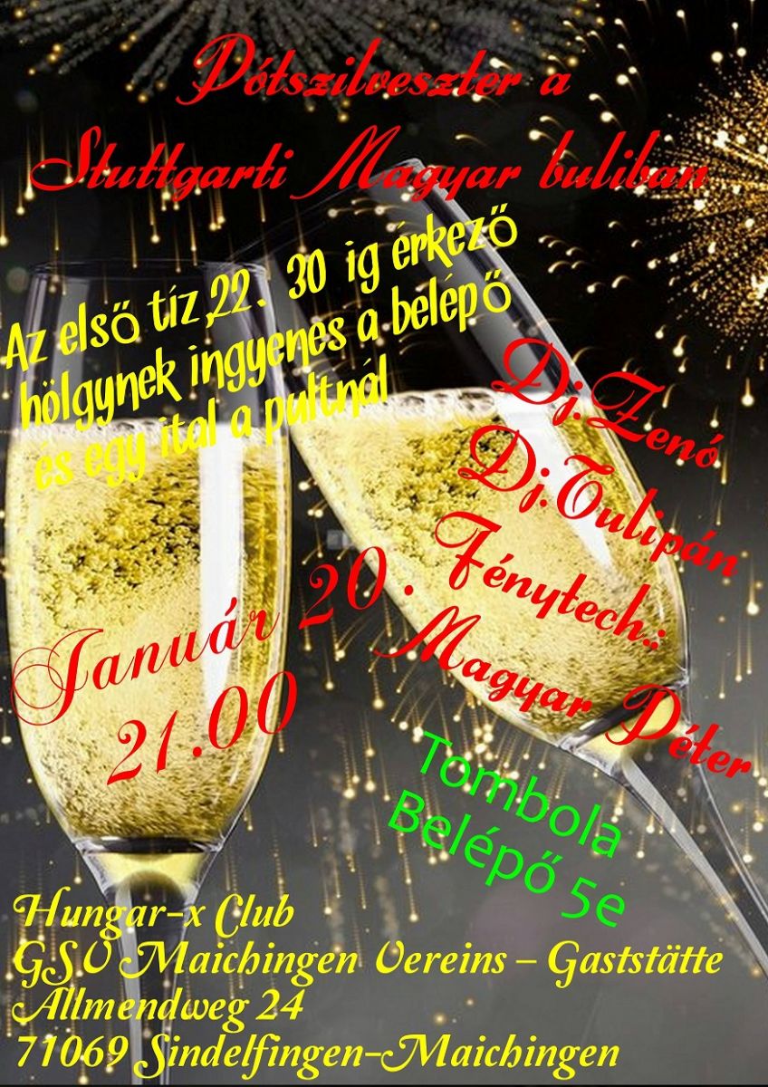 Pótszilveszter a Stuttgarti Magyar buliban